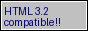 HTML 3.2 compatible